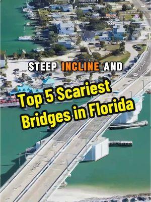 Top 5 Scariest Bridges in Florida #florida #top5 #bridge #us #america #johnspass #jacksonville #sevenmilebridge #skywaybridge #googleearth #map #geography 