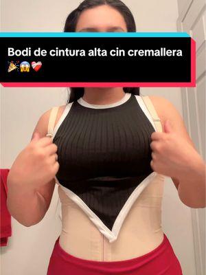 #bodi #cintura #alta #cremallera #womens  cómprenla esta bien cómoda para moldear tu cintura😱❤️‍🩹🎉