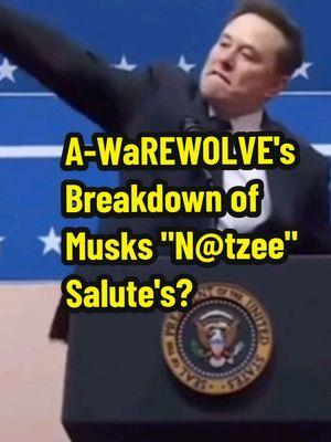 Did Elon Musk just throw the n@tzee salutes?  Let's break it down... #musk #trump #ww2 #2025   ​ ​ ​​ #ghost ​​ ​ ​ ​​ #creepy  ​ ​​ #magic ​​ ​ ​ ​​ #paranormal ​​ ​ ​ ​​ #scary ​​ ​ ​ ​​ #rottenpumpkins ​​ ​ ​ ​​#truth ​​ ​ ​ #scary ​​ ​ ​ ​​  #werewolf ​​  #spiritual ​​ ​ ​ ​​ #spirituality ​​ ​ ​ ​​ #awakening ​ ​ ​​ #shapeshift ​​ ​ ​ ​​  #werewolves ​​ ​ ​ ​​ #creepy ​​  #spooky ​​ ​ ​ ​​ #paranormal ​​ ​ ​ ​​ #creepypasta ​​ ​ ​ ​​ #magic ​​ ​ ​ ​​ #occult  ​ ​ ​​ #creature ​​ ​ ​ ​​ #dogman ​​ ​ ​ ​​ #skinwalker ​​ ​ ​​ #skinwalkers ​​ ​ ​ ​​ #shapeshifting ​​ ​ ​ ​​ ​ ​ ​​ #real ​​ ​ ​ ​​ #witchcraft ​​ ​ ​ ​​ #wicca ​​ ​ ​ ​​ #wiccan ​​ ​ #vampires ​​ ​ ​ #dogman 