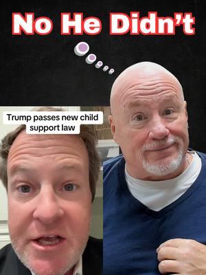 Did Trump Pass  A New Child Support Law? #men #menneedtobeheard #divorce #childsupport #trump