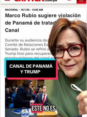 El Canal de Panamá y Trump. No os alboroteis ni aflijáis por las noticias que quieren crear polémica. #noticia #greenscreen #economia #presidentetrump🇺🇸 #panama #china #canaldepanama #geopolitica #marcorubio #inauguracion2025 