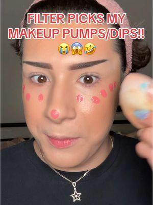 Replying to @☢︎ Immi ☢︎ FILTER PICKS MY PUMPS/DIPS!! 😭😱🤣 #beauty #beauty #makeupchallenge #makeupfilter #filter #viralmakeup 