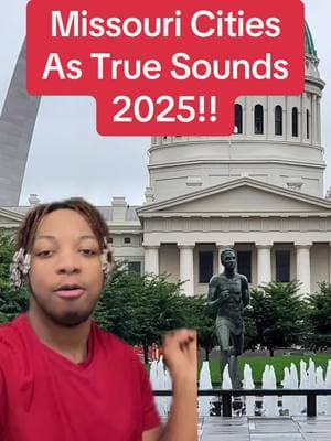 Missouri Cities As True Sounds 2025!!  #missouri #missouricheck #missouritiktok #mocheck #motiktok #kansascity #kc #kansascitymissouri #kansascitymo #jeffersoncity #stlouis #stlouismo #joplin #bransonmissouri 