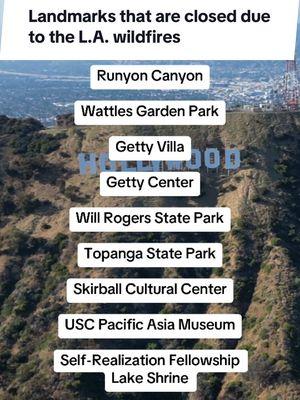 [🔗 IN BIO] Here’s an updated list of major LA landmarks that are closed due to the fires.  👉 For ways to donate and volunteer to help those affected by the fires, head to our link in bio.  #losangeles #wildfires #lawildfires #localnews #gettyvilla #gettycenter #selfrealizationfellowship #willrogersstatepark #topangastatepark #runyoncanyon #wattlesgardenpark #skirballculturalcenter #uscpacificasiamuseum #lanews #mysecretla 