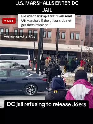 #usmarshalls enter #dc  #jail #refusing to #release #j6 #hostages 