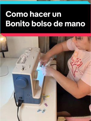 Como hacer un bonito bolso de Mano #TikTokShop #costurera #sewingtiktok #sewingtutorial #fypシ #paratiiiiiiiiiiiiiiiiiiiiiiiiiiiiiii 