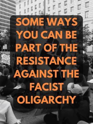 Some practical ways you can begin resisting today.  #hexallfascists #hexallracists #faciststatesofamerica #resist #buildcommunity 