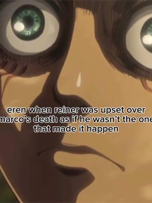 and find out he did😭 | (repost)🌚 #eren #erenjaeger #erenyeager #reiner #reinerbraun #bertholdthoover #falcogrice #attackontitanseason4 #shingekinokyojinseason4 #AttackOnTitan #shingekinokyojin #aot #snk #anime #erensbarbie #erenjaegerslovebot #foryou #fypツ 