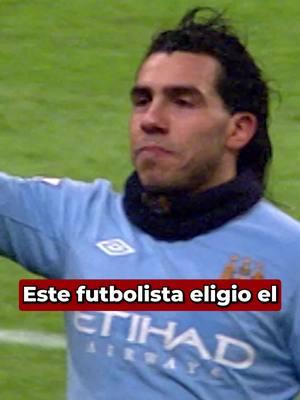 ¿Por qué Carlos Tévez prefirió el dinero sobre su carrera? #futbol #carlostevez #manchestercity