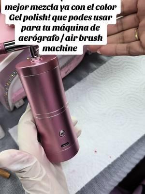 Mira voz te voy a enseñar el gel con mezcla que ocupas for your máquina de aerógrafo.. @Saviland #airbrush #airbrushmachine #tutorial #uñas💅 #aplicacion #uñasacrilicas #nailsartvideos #savilandgelpolish #saviland #airbrushart #paratii #fupシ #paratiiiiiiiiiiiiiiiiiiiiiiiiiiiiiii #fy 