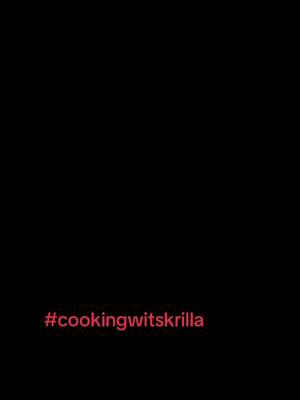 Fellas. Cook something for your girl befre I have to. 🤣🤣🤣#cookingwithsktilla #getyousumskrilla #fyp #foryourpage #skrillaism #blackmenoftiktok #fuckingaround 