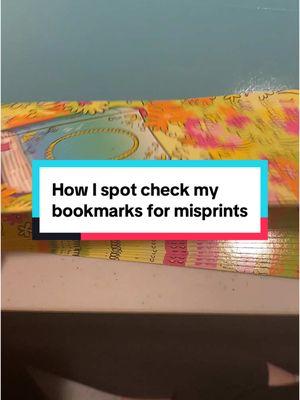 How I spot check my bookmarks for misprints. Got print is usually pretty good about everything being really great, but occasionally do get one or two that is slightly off. And they go in my sale bin! ##sleepyheadkl##wholesale##bookmarkshop##bookmarks##smallbiztiktok