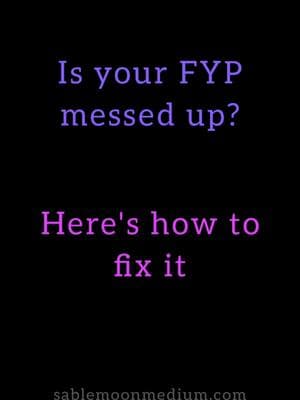 How to fix your #fypmessedup but also search for #hashtags that you like to build your FYP again! #sablemoonmedium #tiktokmeta #elonmusk #metatiktok #oligarchy 