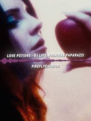 audio rebrand/also BRING BACK LOVE POTIONS   #fireflyeaudios #editaudio #audiosforedits #presplit #presplitaudios #lovepotions #bjlips #princesspaparazzi #lanadelrey 