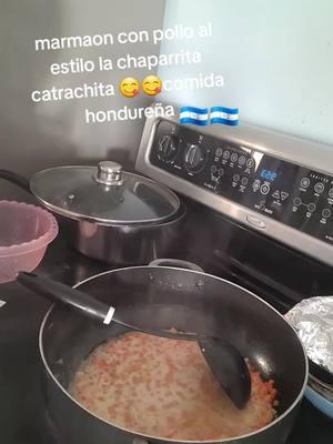 #comida#catracha🇭🇳 #videoviralenminutos #marmaon#con#pollo#estilo#la#chaparrita #catrachita#honduras#para#el#mundo#Bendiga#Dios#la#prodiga#tierra#en#que#naci#🇭🇳🇭🇳#paratiiiiiiiiii #paratiiiiiiiiii #parattiktok #viralenminutos 