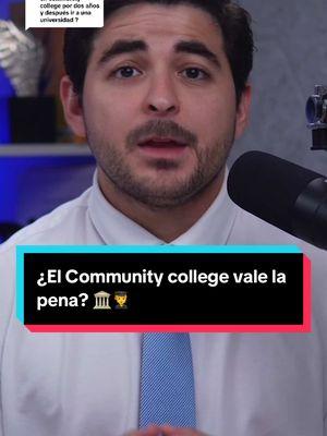 Replying to @Karen Kreations vale la pena ir al community college por dos años? 🧑‍🎓 #college #highschool #mamalatina #highschool #becas #college #latinosenusa 