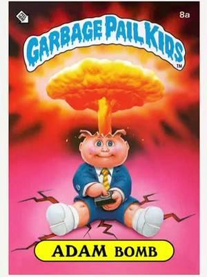 #garbagepailkids #gpk #s #topps #garbagepailkidscards #garbagepailkidscollector #garba #garbagepailkidsart #geepeekay #garbagepailkidscollection #tradingcards #art #garbagepailkidsclub #horror #toys #basuritas #nostalgia #garbagepailkidscard #halloween #garbagepailkidsstickers #adambomb #garbanight #garbagetruck #garbage #toycollector #garbalover #garbanzos #actionfigures #garbatella #garbanzobeans #adambomb #1945 #atombomb #socialdistortion #punk #80s