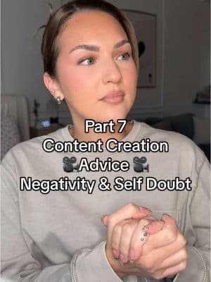 Part 7 - how to be a content creator- how to overcome negativity & self doubt 🫶🏼 #howtobeacontentcreator #contentcreatortips #contentcreatoradvice #selfdoubt #overcomingnegativity 