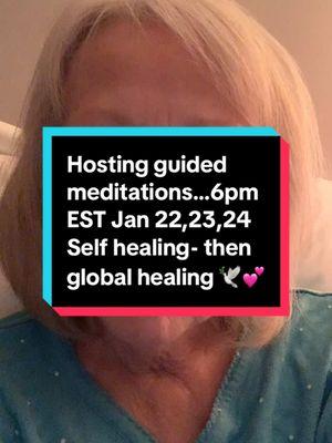 #The Evolution Revolution #self healing guided meditations…global healing meditations to follow #6pm EST January 22,23,24, Wednesday, Thursday, Friday #all are welcome to participate. #lets combine our energies to send healing to our planet…our people…our animals….#sleep well #welcome to new community members. 💕🕊️💕🙏