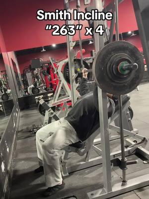 Smith Incline “263” x 4 #smithmachine #inclinepress #inclinebench #hypertrophy #traintofailure 