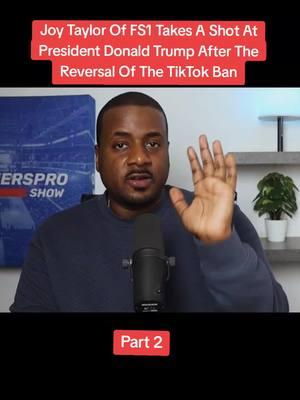 2/ Joy Taylor Of FS1 Takes A Shot At President Donald Trump After The Reversal Of The TikTok Ban #firtsthingsfirst #thetiktokban #tiktok #presidentdonaldtrump #presidentsnow #donaldtrump2025 #joytaylor #usamedia #usnews 