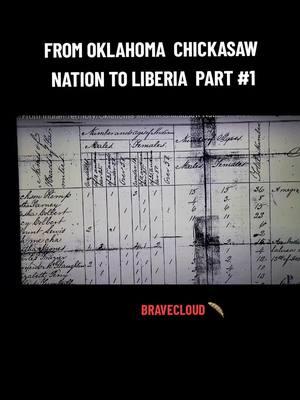 FROM INDIAN TERRITORY/OKLAHOMA CHICKASAW NATION TO LIBERIA PART 1 #cherokee #americanstory #chickasaw #BRAVE_CLOUD #melenatedindians #fupシ #oldworldtechnology #ourstory #oldworldtiktok 