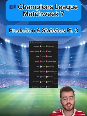 🇪🇺 CHAMPIONS LEAGUE WEEK 7 PREDICTIONS & STATISTICS PART 3 | More predictions on FanBasis in my bio | Statistics are from the HOFB app, link in my bio | —————————————#footballpredictions #soccerpredictions #soccerpicks #footballpicks #soccertips #footballtips #ucl #championsleague #championsleaguepredictions #championsleaguetips #uclpredictions #ucltips #freefootballpicks #freefootballpredictions #freesoccertips #freesoccerpredictions #rbleipzig #sportinglisboa #shakhtardonetsk #stadebrestois #psgvsmancity #feyenoord #bayernmunich #celticfc #bscyoungboys #footballanalysis #socceranalysis 