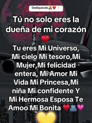 #paradedicar♡ #esposa #mia #paratiiiiii🧸🫶🏻💗 #teamooo #desde el fondo de mi corazón ❤️💗✨@Julia🌹 Gutierrez🌻💝 