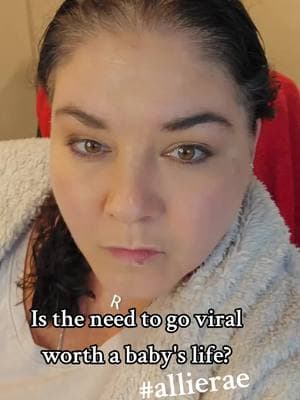 What is wrong with people and their need to go viral? #viral #viralvideos #allierae #MomsofTikTok #nursemom #nicu #momlife #fyp #mommyinfluencer  #parentsoftiktok #sorrynotsorry 