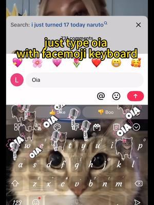 just type oia with facemoji keyboard #FYP #viral #trending #explore #ForYouPage #TikTokChallenge #viralvideos #TikTokTrend #entertainment #TikTokFamous #catsofttiktok 