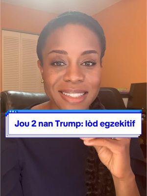 Jou 2 nan Trump: lòd egzekitif #immigrationattorney #immigrationlawyer #haitiantiktok #imigrasyon #attorneyadolphe #adolphelawgroup #haitianattorney #executiveorder 