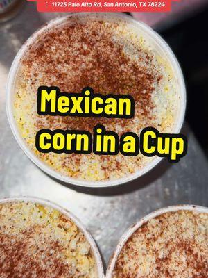 Who’s craving a corn in a cup with this crazy cold 🥶 here in San Antonio   #corn #corninacup #satx210 #texascheck #fyp #viral #sanantonio #exlpore 