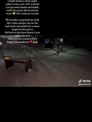 This made me sooooo happy. God works in mysterious ways ❤️ @Derek D #mama #snow #weather #momloss #daddy #dadloss #parentloss #2024 #special #brother #Love #fypage #fyp #fy #f #christiantiktok #sibling #usa #mississippi 