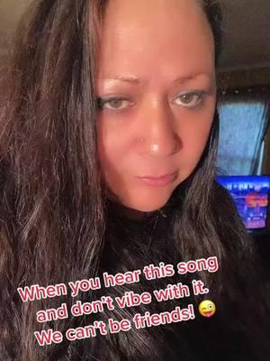 Ladies, if we can't vibe to this song. We can't be besties. #fypシ゚viral #fyp #tammysnosecrinkle #holdonforonemoreday #hiscajun_woman #hercajun_man #tiktoklovestory #ourjourney @777Cajun_Man 