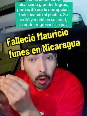 Funes pudo haber alcanzado grandes logros, pero optó por la corrupción, traicionando al pueblo. Se exilió y murió en soledad, sin poder regresar a su país. #parati #elsalvdor #Nicaragua #Mauriciofunes #expresidente #noticia #fyp #fypシ #fypシ゚viral #foryoupage #usa🇺🇸 