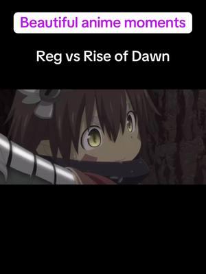 Made in Abyss #anime #animes #animeedit #fyp #foru #for #u #reg #otaku #weeb #weebs #dweeb #animetiktok #most #han #dawn #rise #wake #fall #madeinabyss #animeedit #