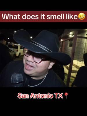 #whatdoesitsmelllike #ashtrevino #sanantoniotx  #fredsfishfry #badsmell #funnyinterview #drunkinterviews #publicinterview #streetinterview #fyppp 