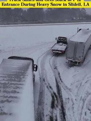 January 22, 2025 - Truck Slides and Gets Stuck at I-12 Entrance During Heavy Snow in Slidell, Louisiana #snow #snowstorm #winterstorm #blizzard #rain #wind #disaster #severeweather #weather #news #truck #slide #stuck #Slidell #Louisiana #USA #foryou #viral 