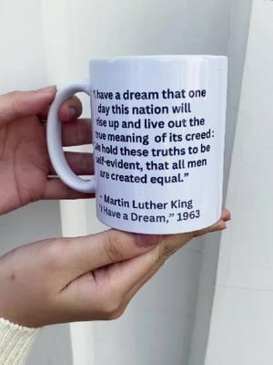 This is one of the best speech of MLK🔥#martinlutherkingjr #martinlutherking #martinlutherkingquotes #quotesoftheday #blacklivesmatter #mug #coffemug 