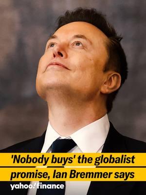 'Nobody buys' the globalist promise, Eurasia Group Founder and President Ian Bremmer says. #yahoofinance #yahoofinancelive #financetok #wef #worldeconomicforum #doge #elonmusk #global