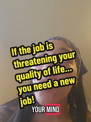 Replying to @terrilu84 If your job threatens your quality of life, is that the right job for YOU?  #fyp #WFH #qualityoflife #wellness #mentalwellness #MentalHealth #freetime #outrage #feds #federalemployees #inoffice #officejob  #workfromhome #remotejobs  #remotework #disability #disabled #dei  #governmentspending  #federalagent #Whitehouse #Trump #trump2025 #trumpadministration 