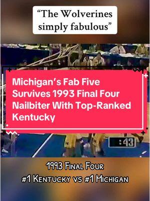 1993 Final Four - Michigan’s Fab Five survives an OT nailbiter with top-ranked Kentucky #MarchMadness #ncaatournament #ncaabasketball #collegebasketball #cbb #michiganwolverines #michiganbasketball #goblue #fabfive #chriswebber #jalenrose #juwanhoward #jimmyking #rayjackson #kentuckybasketball #bbn #greatgame #simplyfabulous 