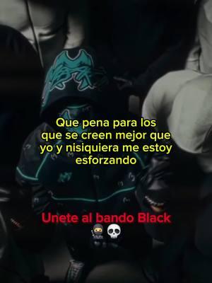 Que pena 🥷 #bando👺 #frasesegocentricas #Bando #bandoblack #bandolife🥷💸 