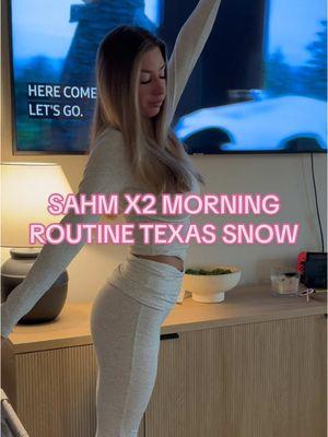 SAHM X2 MORNING ROUTINE! Morning vlogs motivate me SO much for the day. So had too do one today 💕🫶🏻❄️🤞🤩 #sahm #sahmlife #momtok #morningroutine #morning #loungeset #loungewear #momof2 #texasfreeze #tiktokshopfinds #fyp 