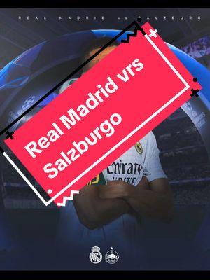 El Real Madrid recibe en casa al Salzburgo en la wefachampionsleague #realmadrid #vrs #salzburgo #wefachampionsleague #paratii #viralvideo #futbol 