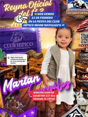 Replying to @Junior 🔗LINK DE 🎟️ TICKETS DE LA PREVENTA ESTA EN MI PERFIL⬆️ EN $55.00 Y DIA DEL EVENTO $65.00 EN📍RANCHO GASPAR 🇳🇮🤠💃🏻🥁🎺NOS VEMOS EL 15 DE FEBRERO EN LAS FIESTAS DEL CLUB HÍPICO MIAMI MATAGALPA @Eventos Matagalpa Miami @JavierFiestaTaurina @Amapolaeventosnicasenusa #parati #foryou #🇳🇮 #matagalpa #hipicasmiami #nicas #nicoya #chicheros #fiestanica ##chinitanica #ranchogaspar  #nicatiktok #montadetoros #chinita #fy #miami #nicasenmiami #colombianos #fyp #🇳🇮 #🇨🇴 #🇩🇴 #🌎