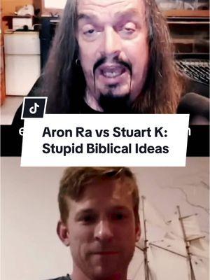 Aron Ra vs Stuart K: Stupid Biblical Ideas #aronra #stuartknechtle #bible #ideas #stupididea #fable #mythology #folklore #judaism #jesuschrist #crucifixion #christian #christianity #christiantiktok #atheist #atheism #atheisttiktok 