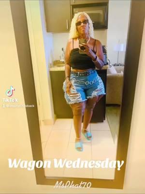 #onthisday Wagon Wednesday #fyp #fypシ #goegeous #thicktokqueen #blackwomenoftiktok #blackwomenover50 #msphat70 