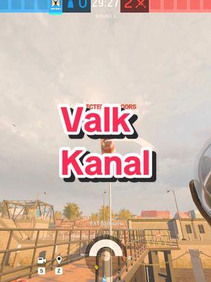 Valk kanal #r6 #rainbow6 #rainbowsixsiege #rainbow6siege #r6siege #schizosiege 