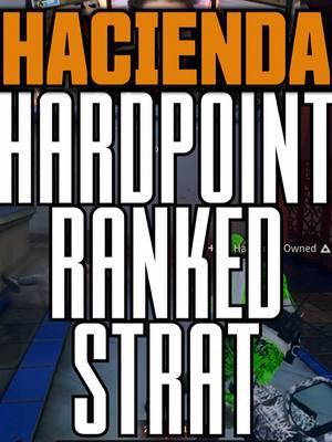 Here's the best setup for Hacienda Hardpoint in RANKED PLAY! #blackops6 #bo6 #callofduty #cod #rankedplay